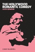 Leger Grindon - Hollywood Romantic Comedy, Häftad
