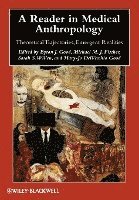 Byron J. Good, Michael M. J. Fischer, Sarah S. Willen, Mary-Jo DelVecchio Good - Reader in Medical Anthropology, Häftad
