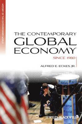 The Contemporary Global Economy 1