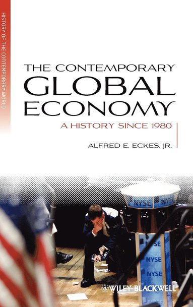 bokomslag The Contemporary Global Economy