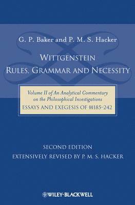 Wittgenstein: Rules, Grammar and Necessity 1