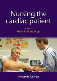 bokomslag Nursing the Cardiac Patient