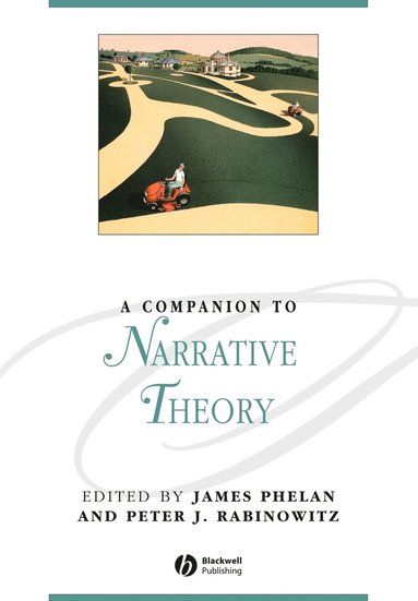 bokomslag A Companion to Narrative Theory