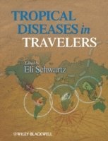 bokomslag Tropical Diseases in Travelers