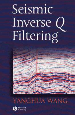 bokomslag Seismic Inverse Q Filtering