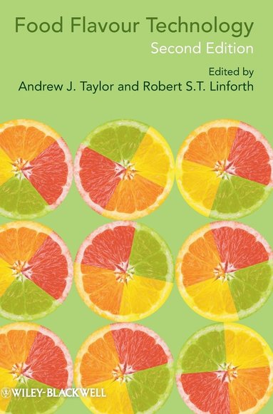 Taylor, Andrew J. Taylor, Robert S. T. Linforth - Food Flavour Technology, Inbunden