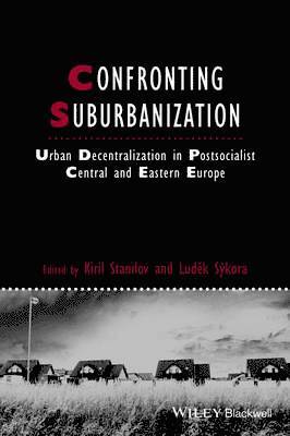Kiril Stanilov, Ludĕk Sýkora - Confronting Suburbanization, Häftad