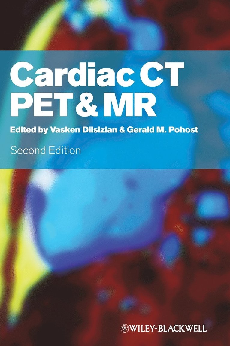 Cardiac CT, PET and MR 1