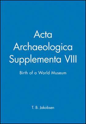 Acta Archaeologica Supplementa VIII, Inbunden