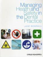 bokomslag Managing Health and Safety in the Dental Practice