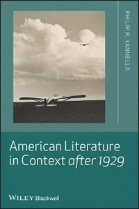bokomslag American Literature in Context after 1929