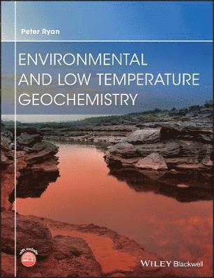 bokomslag Environmental and Low Temperature Geochemistry