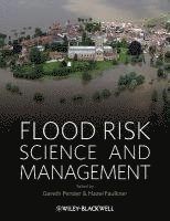 bokomslag Flood Risk Science and Management