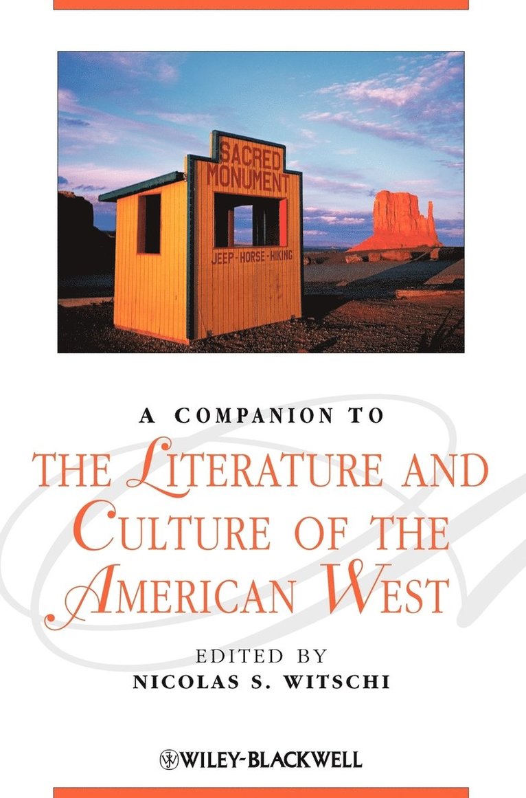 A Companion to the Literature and Culture of the American West 1