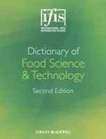 bokomslag IFIS Dictionary of Food Science and Technology