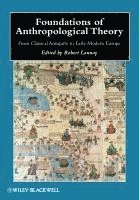 bokomslag Foundations of Anthropological Theory