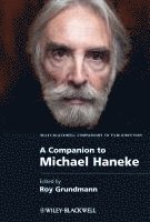 Roy Grundmann, USA) Grundmann, Roy (Boston University - Companion to Michael Haneke, Inbunden