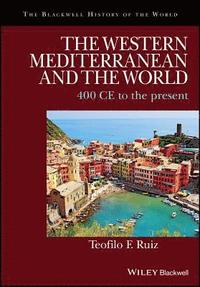 bokomslag The Western Mediterranean and the World