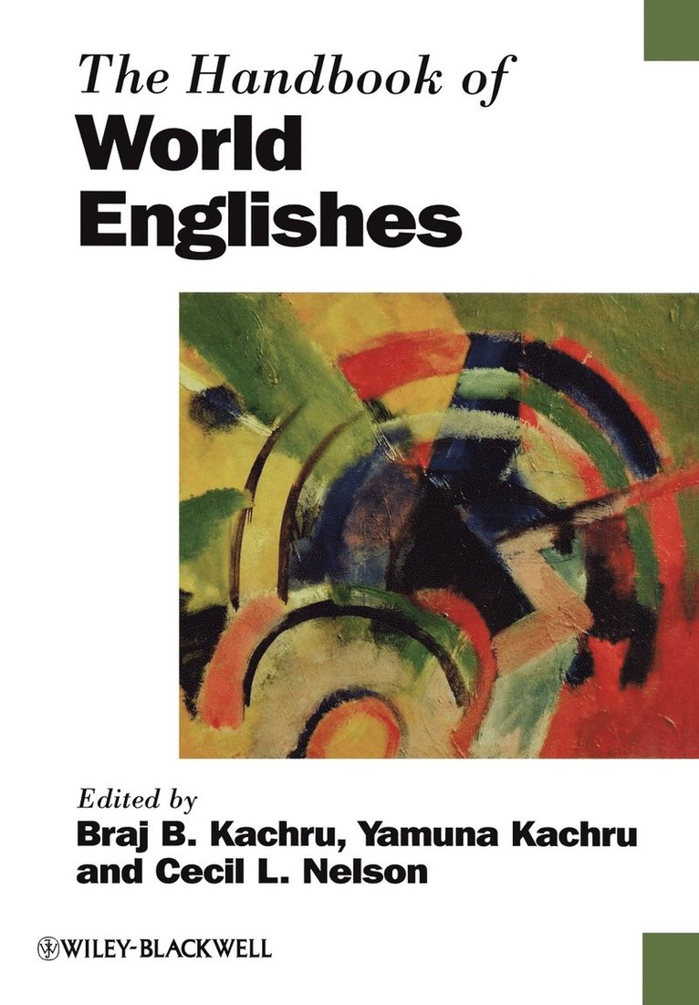 Braj B. Kachru, Yamuna Kachru, Cecil L. Nelson - Handbook of World Englishes, Häftad