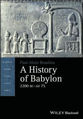 A History of Babylon, 2200 BC - AD 75 1
