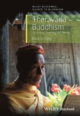 Kate Crosby - Theravada Buddhism, Häftad