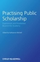bokomslag Practising Public Scholarship