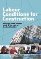 bokomslag Labour Conditions for Construction