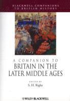 bokomslag Companion to Britain in the Later Middle Ages
