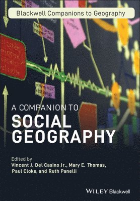 bokomslag A Companion to Social Geography