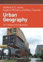 Andrew E. G. Jonas, Eugene McCann, Mary Thomas - Urban Geography, Häftad