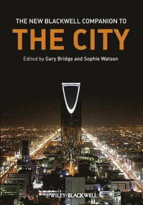 Gary Bridge, Sophie Watson - New Blackwell Companion to The City, Inbunden