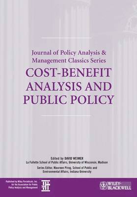 David Weimer - Cost-Benefit Analysis and Public Policy, Häftad