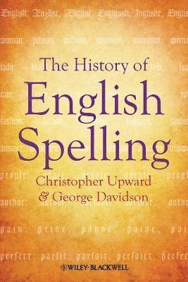 bokomslag The History of English Spelling