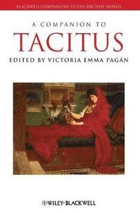 bokomslag A Companion to Tacitus
