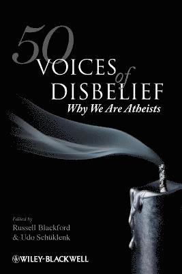 Blackford, Russell Blackford, Udo Schüklenk - 50 Voices of Disbelief, Häftad