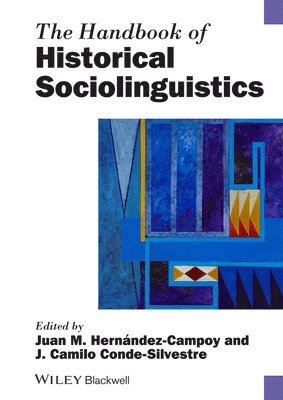 bokomslag The Handbook of Historical Sociolinguistics