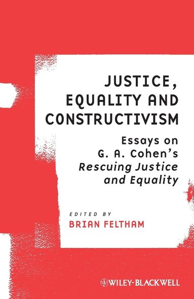 Brian Feltham - Justice, Equality and Constructivism, Häftad