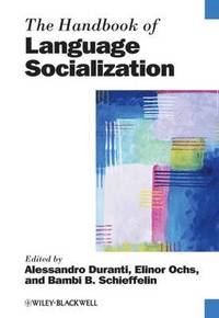 bokomslag The Handbook of Language Socialization
