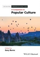 Gary Burns - Companion to Popular Culture, Inbunden