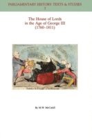 bokomslag House of Lords in the Age of George III (1760-1811)