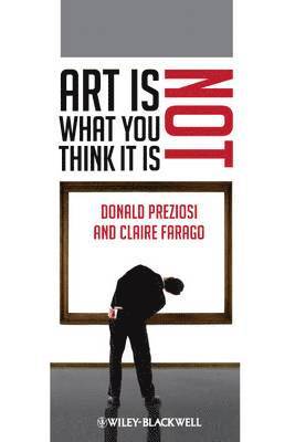Art Is Not What You Think It Is 1