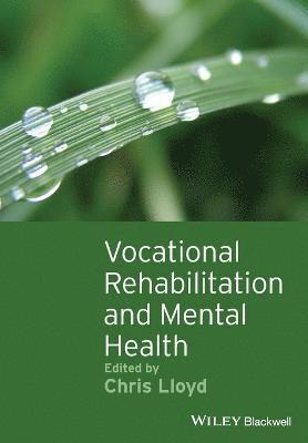 Vocational Rehabilitation and Mental Health 1