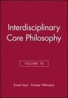 bokomslag Interdisciplinary Core Philosophy, Volume 18