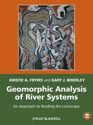 Geomorphic Analysis of River Systems 1