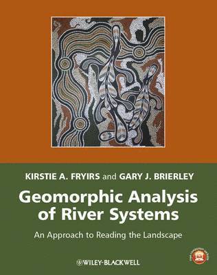 bokomslag Geomorphic Analysis of River Systems