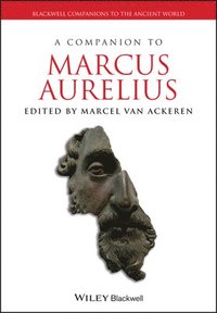 bokomslag A Companion to Marcus Aurelius
