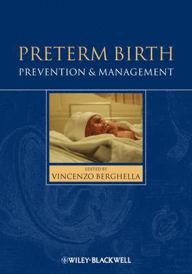 Vincenzo Berghella - Preterm Birth, Inbunden