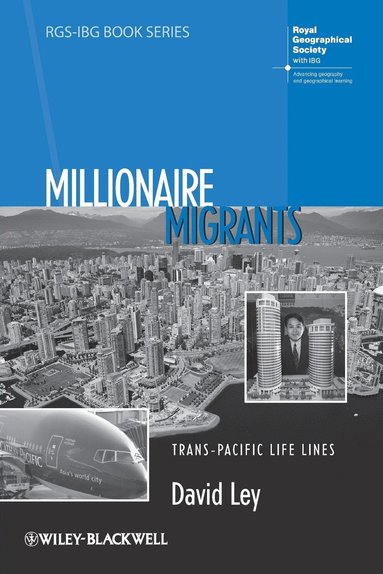David Ley - Millionaire Migrants, Häftad