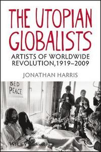 bokomslag The Utopian Globalists