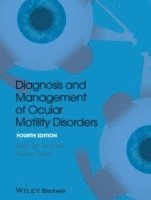 Alec M. Ansons, Helen Davis, Alec M. (Manchester Royal Eye Hospital) Ansons, Helen (University of Sheffield) Davis - Diagnosis and Management of Ocular Motility Disorders, Inbunden